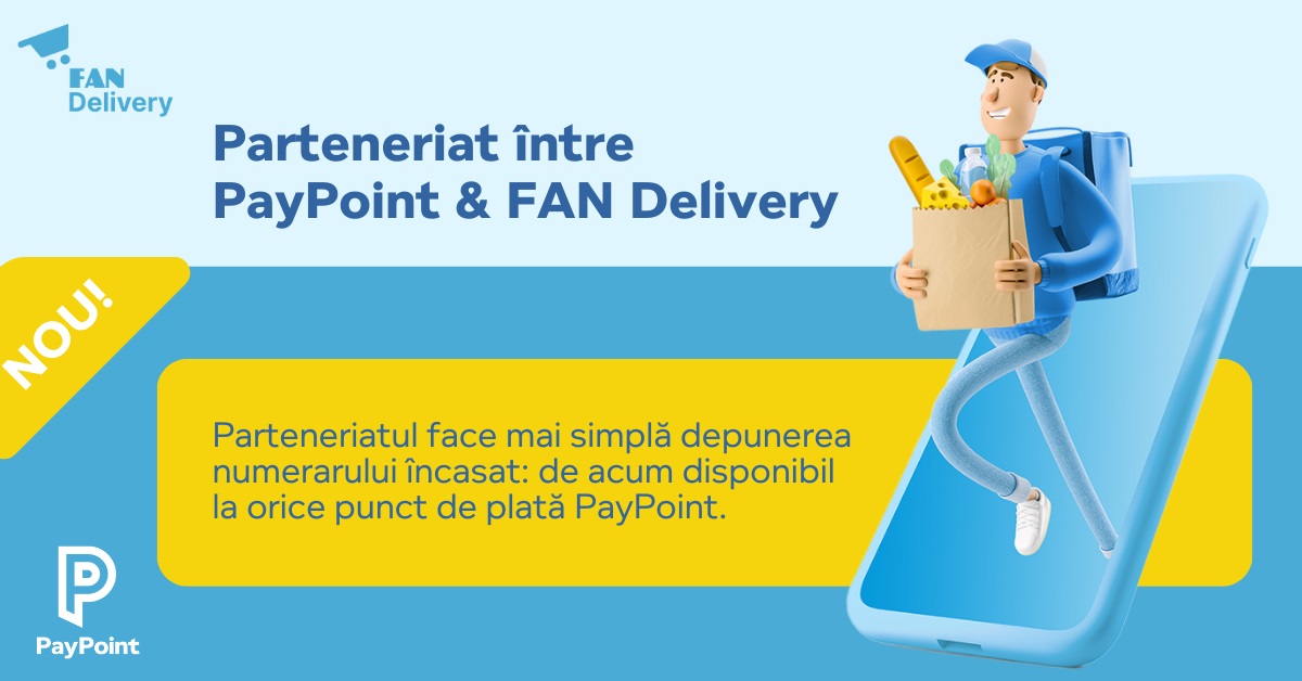 PayPoint și FAN Delivery Express lansează o nouă opțiune: depunerea numerarului încasat la orice punct de plată PayPoint