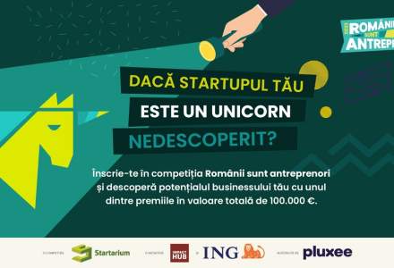 Premii de 100.000 de euro în competiția „Românii sunt antreprenori”: cum te poți înscrie