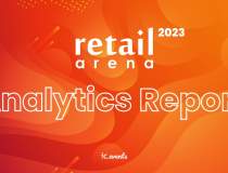 retailArena 2023: cifrele...