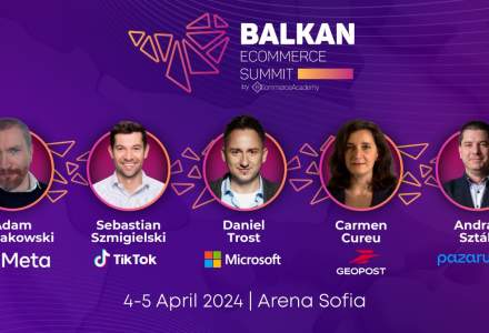 Comerțul electronic din Balcani se reunește la Balkan eCommerce Summit 2024, pe 4 și 5 aprilie, în Sofia. Lectori de la Microsoft, Meta și TikTok, fac parte din eveniment