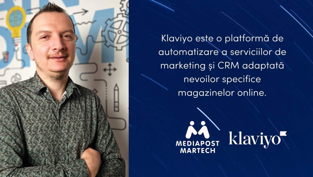 Mediapost Martech și Klaviyo semnează parteneriatul care eficientizează și automatizează soluțiile de marketing din e-commerce