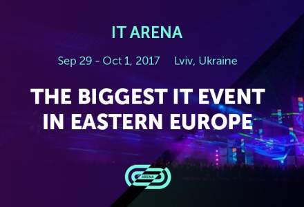 (P) IT ARENA - Cel mai mare eveniment IT din Europa de Est