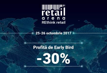 RetailArena 2017 - REthink Retail: Cei mai mari jucatori din piata, intr-un singur eveniment