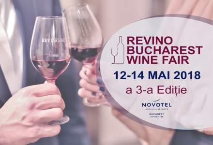 (P) ReVino Bucharest Wine Fair, la a treia editie