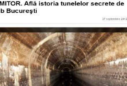 Afla istoria tunelelor secrete de sub Bucuresti