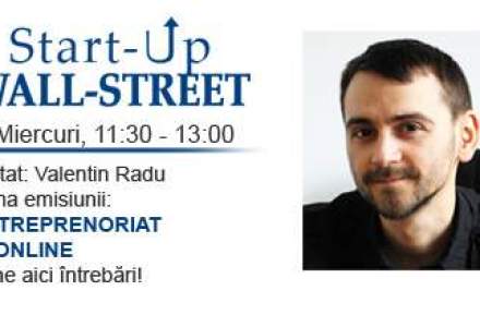 Valentin Radu, de la RCA Ieftin si Marketizator, vine la Start-Up Wall-Street