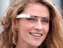 Ochelarii Google Glass vor...