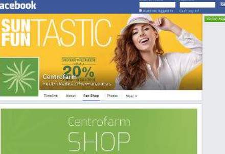 Centrofarm isi deschide magazin pe Facebook si vrea o rata de conversie peste media pietei