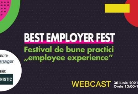 (P) Best Employer Fest  Festival de bune practici “employee experience”  webcast, 30 iunie 2021, orele 13.00- 17.30 