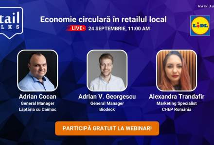 retailTalks: Economie circulară în retailul local. Înscrie-te gratuit la webinarul de vineri, 24 septembrie!