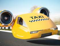 Vom avea taxiuri zburătoare...