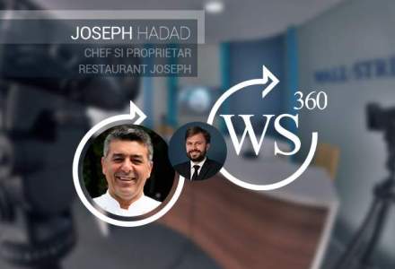 Cum construiesti un restaurant de lux in Bucuresti? Raspunde chef-ul Joseph Hadad in emisiunea WALL-STREET 360