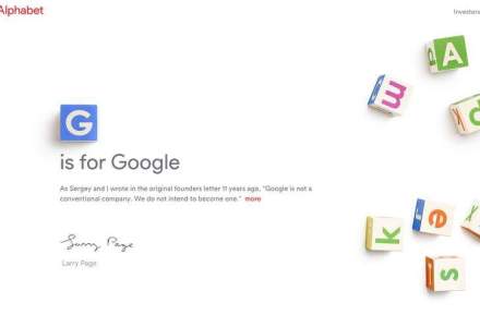 Google - Alphabet: ce inseamna ca arhitectura de brand a unui gigant se descentralizeaza