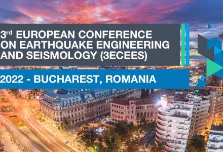 România găzduiește cea de-a treia ediție a Conferinței Europene de Inginerie Seismică și Seismologie (3ECEES) - unul din cele mai importante evenimente științifice în domeniu din lume