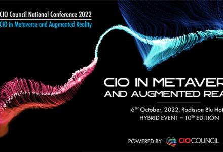 Conferința Națională a Directorilor de IT din Romania, ediția a X-a „CIO in Metaverse and Augmented Reality”