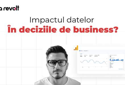 O radiografie a impactului datelor în procesul decizional de business, cu liderul uneia dintre cele mai mari echipe de Data & Analytics din România