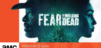 (P) Episoade nou-nouțe din ”Fear The Walking Dead” vin pe AMC în fiecare...