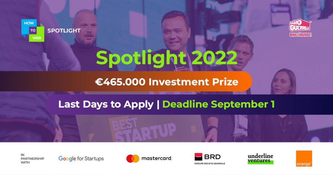 Spotlight 2022: premiu de 465.000 de euro pentru afacerea care va câștiga competiția