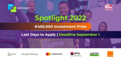 Spotlight 2022: premiu de 465.000 de euro pentru afacerea care va câștiga...