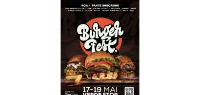 Cei mai buni burgeri din țară vin la BURGERFEST 2024 între 17 și 19 mai