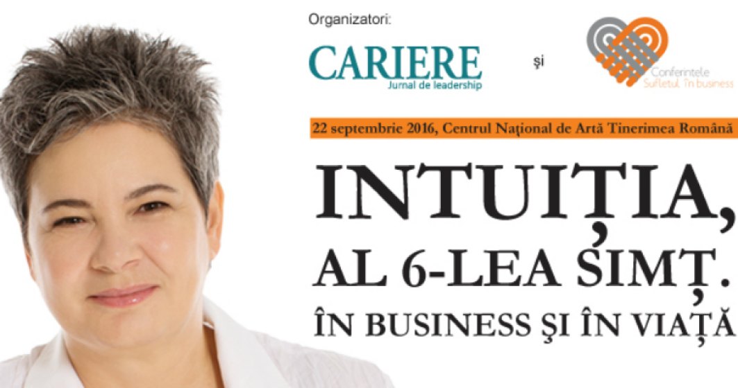 (P) Intuitia-al 6-lea simt. In Business si in viata