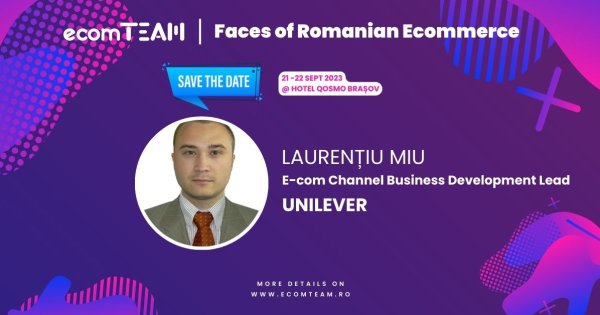 Faces of Romanian eCommerce. Laurențiu Miu, Unilever: O experiență plăcută...