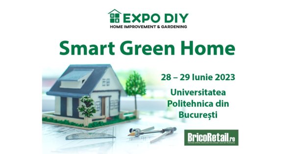 EXPO DIY 2023 – Smart Green Home (28 – 29 iunie) anunță oferta expozițională,...