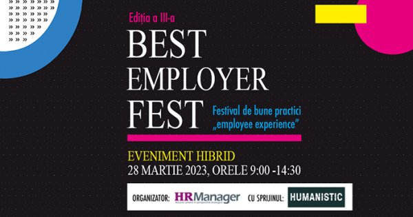 Best Employer Fest - ediția a III-a Festival de bune practici “Employee...