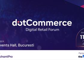 dotCommerce Digital Retail Forum: când are loc și ce speakeri și-au anunțat...