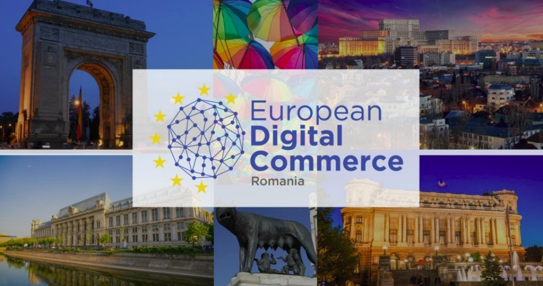 Prima editie a unui eveniment major de retail: European Digital Commerce