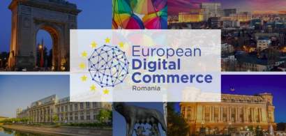 Prima editie a unui eveniment major de retail: European Digital Commerce