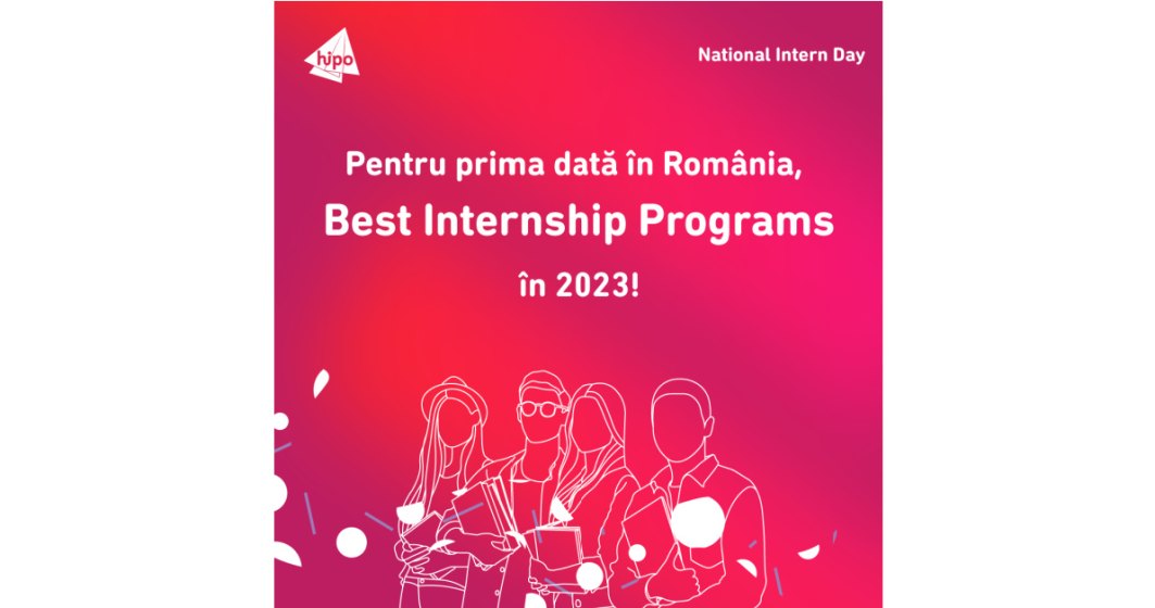 Cele mai bune 60 de programe de internship din România votate de studenți și proaspăt absolvenți