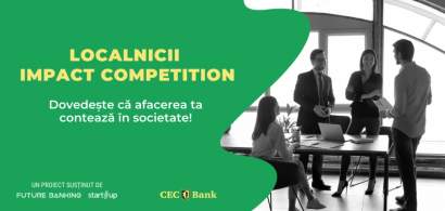 CEC Bank lansează „Localnicii Impact Competition”, dedicată start-up-urilor...
