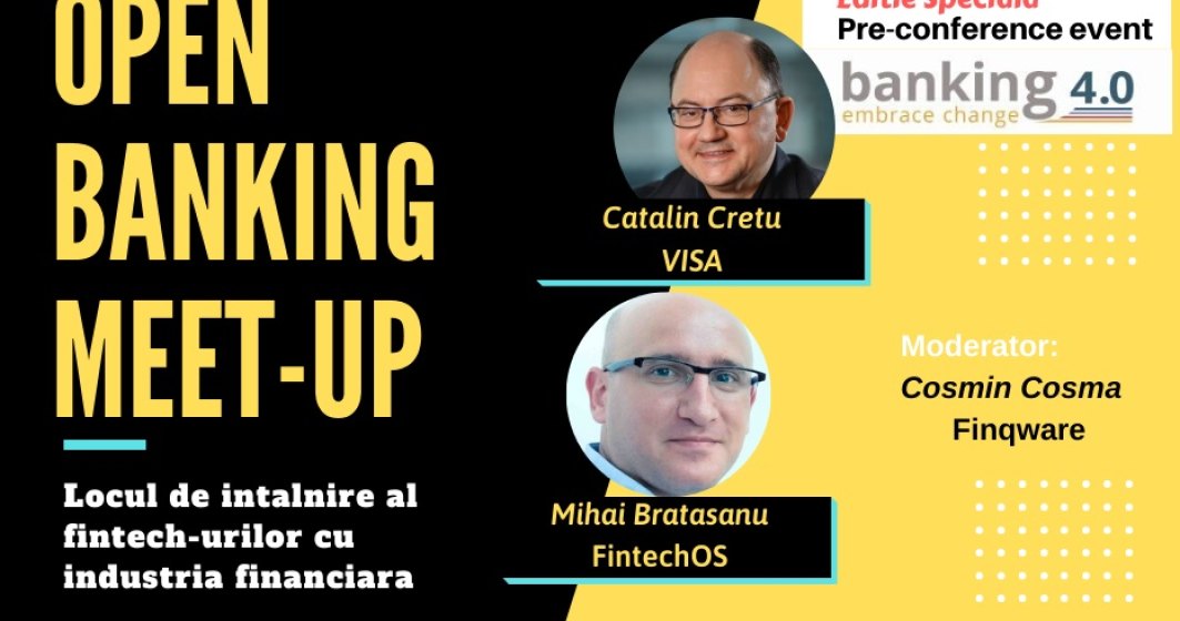 Open Banking Meet-up #4: Visa si FinTechOs se pun la aceeasi masa pentru a vorbi despre provocarile din sistemul financiar