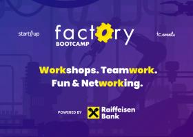 Înscrie-te gratuit la Factory Bootcamp - școala de vară de antreprenoriat