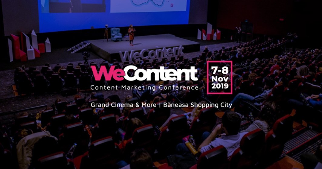 WeContent 2019: Invata content marketing de la cei mai buni experti internationali