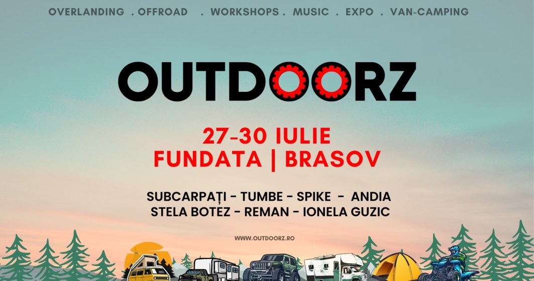 Outdoorz Fest: O combinație perfectă între muzică, distracție, off-road și camping în mijlocul naturii