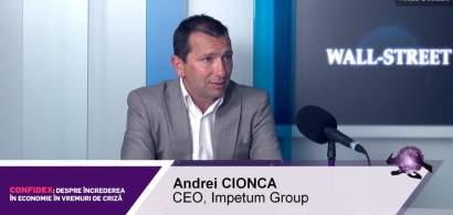Andrei Cionca, Impetum Group: Suntem într-o criză de încredere, nu una...