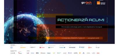 Soluții de ultimă generație, prezentate pe 3 și 4 noiembrie, la GoTech World