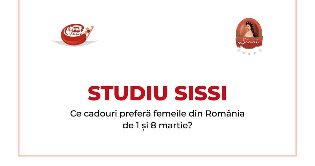 Studiu Sissi: De 8 martie, femeile din România preferă cadouri care le oferă libertate de alegere