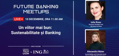 Sustenabilitate și banking la Future Banking Meetups #10