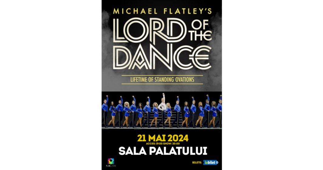 Lord of the Dance revine la București pe 21 mai 2024, cu un nou spectacol magic de dans