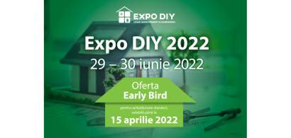 Participă la EXPO DIY 2022 - Smart Green Home, locul unde se întâlnesc...