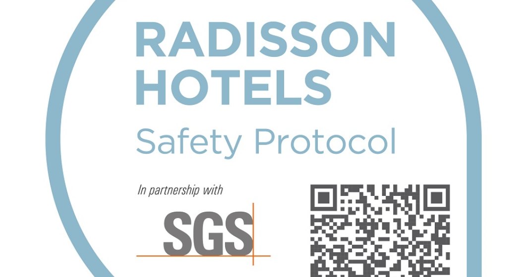 COVID-19 | Radisson Hotel Group lansează Protocolul de Siguranță post-pandemie, în colaborare cu SGS