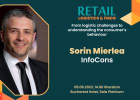 Sorin Mierlea, președintele InfoCons, vine la Retail Logistics & FMCG: From...