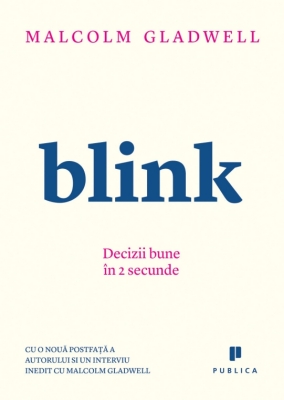 Blink - Malcom Gladwell