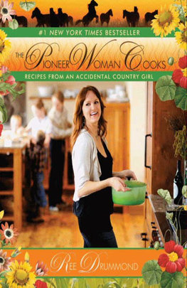 Gastronomie: "The Pioneer Woman Cooks" de Ree Drummond