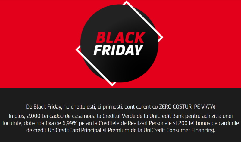 Black Friday la UniCredit Bank: zero costuri pe întreaga perioadă contractuală pentru anumite operațiuni