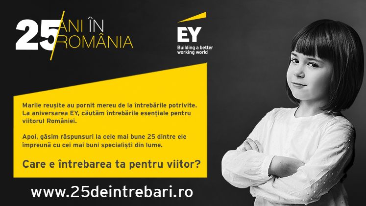 (P) EY Romania lanseaza platforma de idei 25deIntrebari.ro si cauta intrebarile pentru viitorul Romaniei