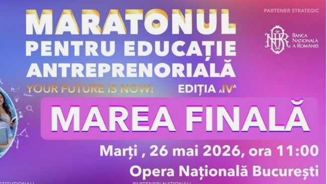 30 de județe, 15.700 de elevi, o singură finală: Maratonul pentru Educație Antreprenorială ajunge la Opera Națională București
